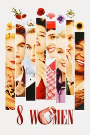 8 Women (2002)