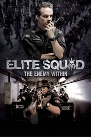 Elite Squad 2: The Enemy Within (2010)