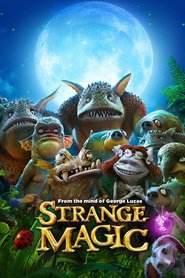 Strange Magic (2015)