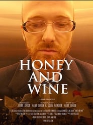 Honey and Wine (2020)